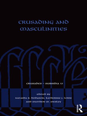cover image of Crusading and Masculinities